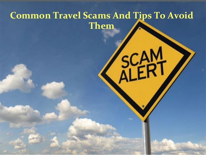 Common Scams When Traveling and How to Avoid Them
